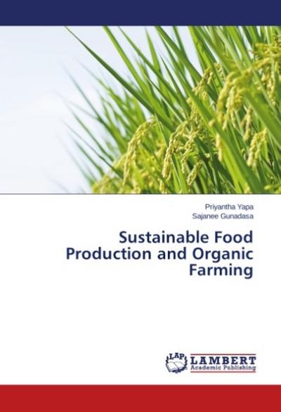 Sustainable Food Production and Organic Farming