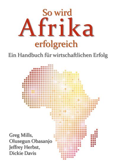 So wird Afrika erfolgreich