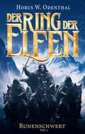 Der Ring der Elfen - Runenschwert - Teil 1
