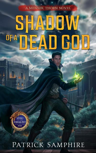 Shadow of a Dead God (Mennik Thorn, #1)
