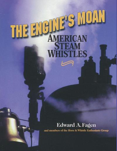 The Engine’s Moan