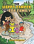 The Happy Camper, the Fox Family