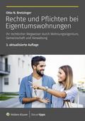 Rechte und Pflichten bei Eigentumswohnungen von Otto N. Bretzinger | Ebook