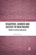 Disasters, Gender and Access to Healthcare