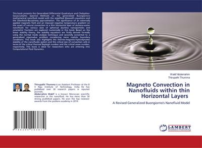 Magneto Convection in Nanofluids within thin Horizontal Layers