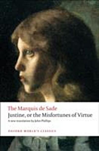 Justine, or the Misfortunes of Virtue