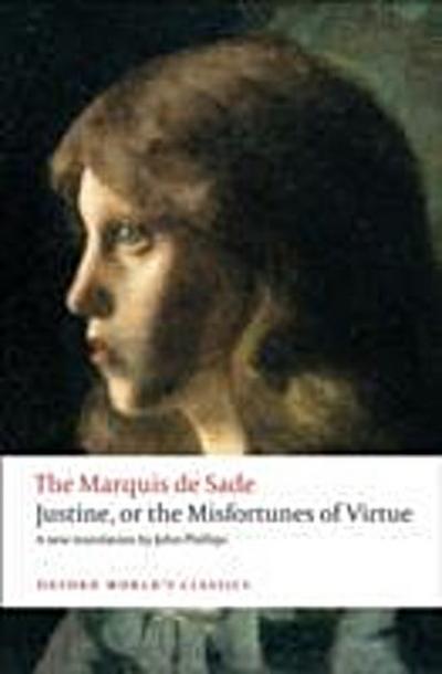 Justine, or the Misfortunes of Virtue