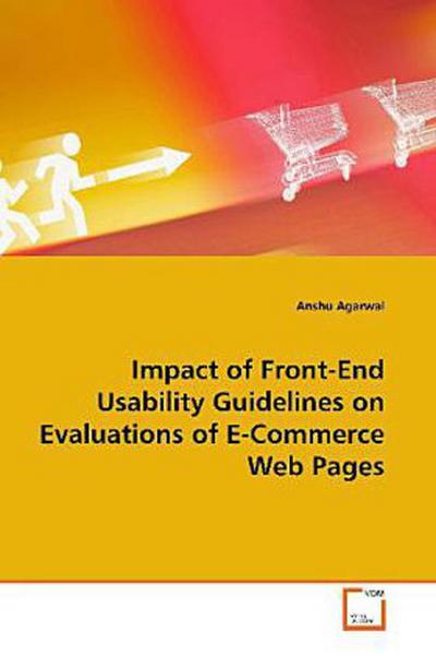 Impact of Front-End Usability Guidelines on Evaluations of E-Commerce Web Pages