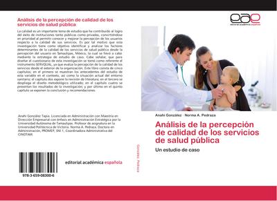 Análisis de la percepción de calidad de los servicios de salud pública