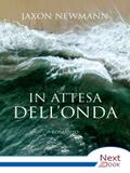 In attesa dell’onda