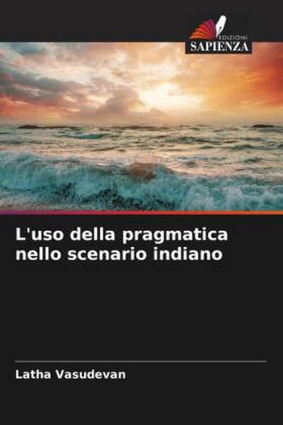 L’uso della pragmatica nello scenario indiano