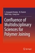 Confluence of Multidisciplinary Sciences for Polym
