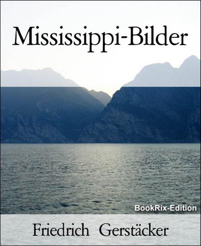 Mississippi-Bilder