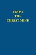 From the Christ Mind