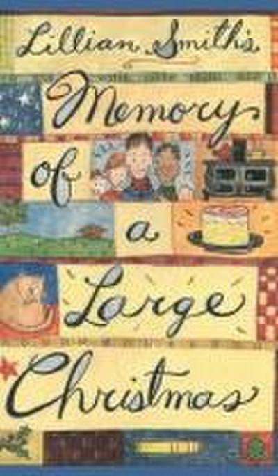 Memory of a Large Christmas