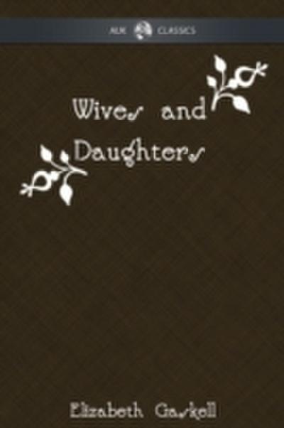 Wives and Daughters