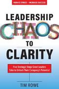 Leadership Chaos to Clarity