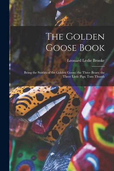 The Golden Goose Book