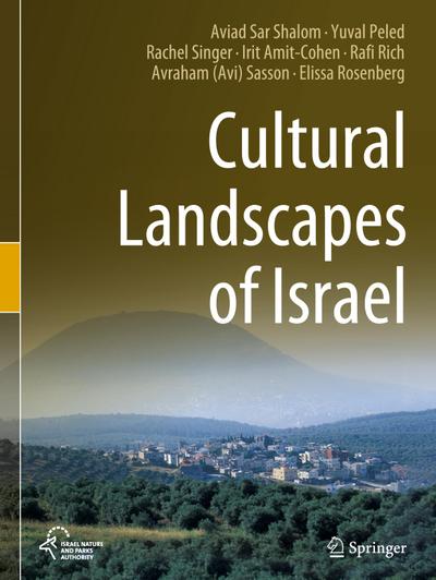 Cultural Landscapes of Israel