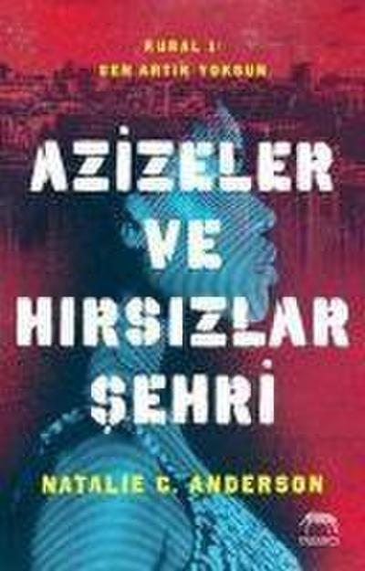 Azizeler ve Hirsizlar Sehri