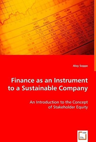 Finance as an Instrument to a Sustainable Company