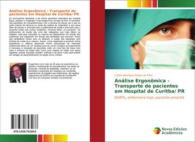 Análise Ergonômica - Transporte de pacientes em Hospital de Curitba/ PR