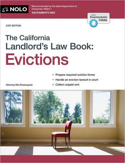 The California Landlord’s Law Book: Evictions