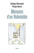 Mémoire dun Robotoïde