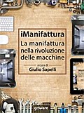 iManifattura. La manifattura nella rivoluzione delle macchine