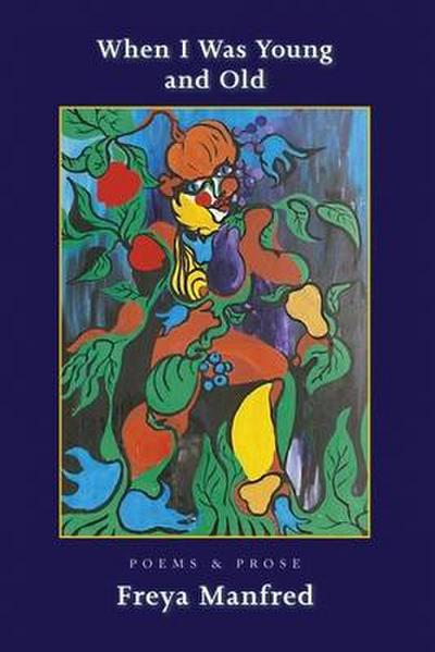 When I Was Young & Old