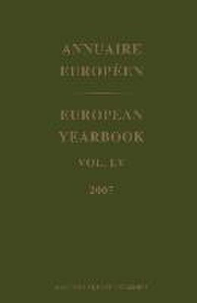 European Yearbook / Annuaire Européen, Volume 55 (2007)