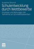 Schulentwicklung durch Wettbewerbe