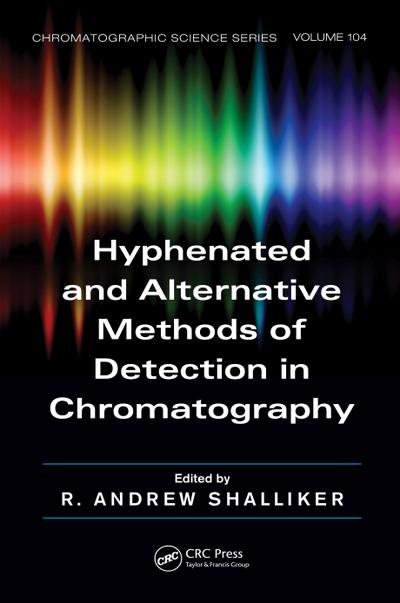 Hyphenated and Alternative Methods of Detection in Chromatography