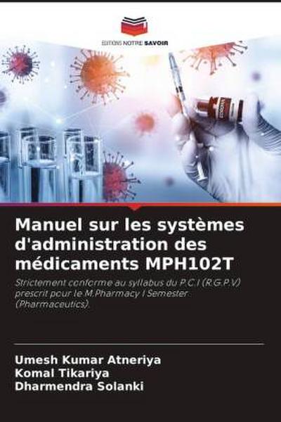 Manuel sur les systèmes d’administration des médicaments MPH102T
