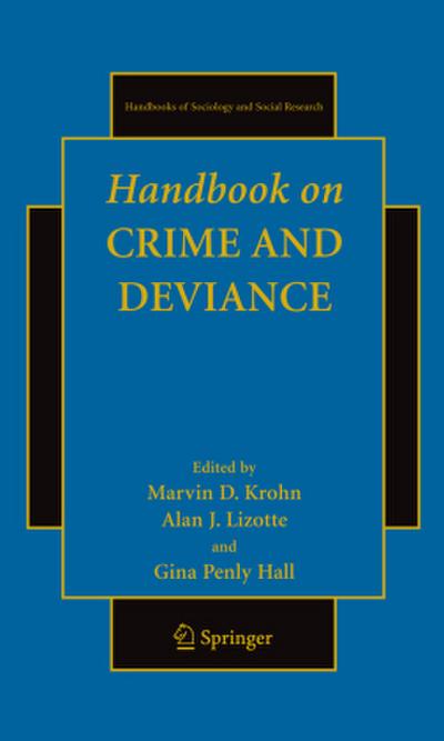 Handbook on Crime and Deviance