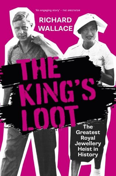 The King’s Loot