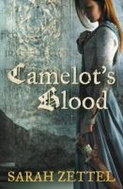Camelot’s Blood