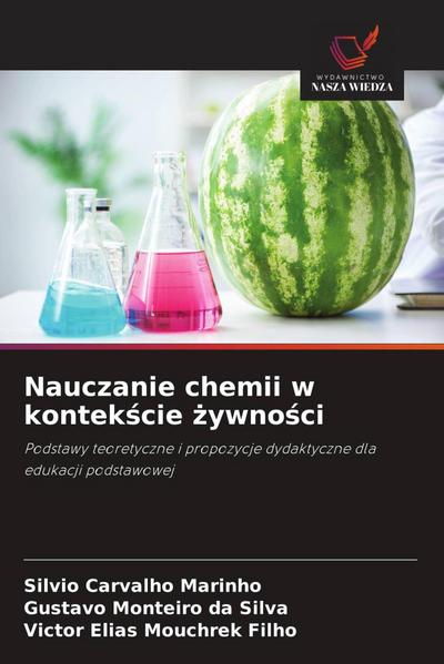 Nauczanie chemii w kontek¿cie ¿ywno¿ci