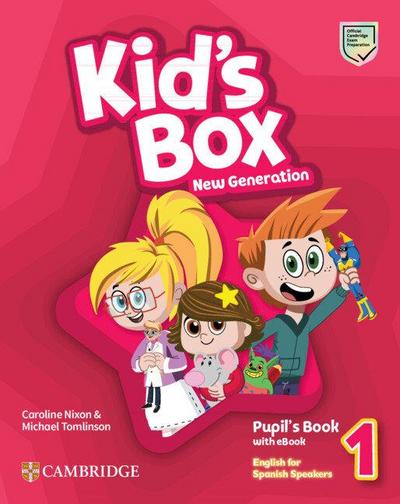 Kid’s Box New Generation Level 1 Pupil’s Book with eBook English for Spanish Speakers