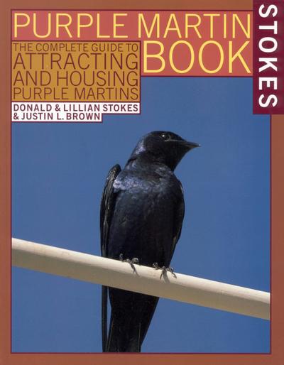 The Stokes Purple Martin Book