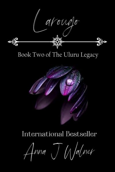 Larougo (The Uluru Legacy, #2)