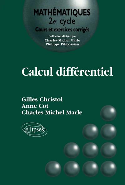 Calcul différentiel - Cours et exercices corrigés