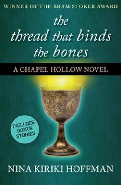 Thread That Binds the Bones