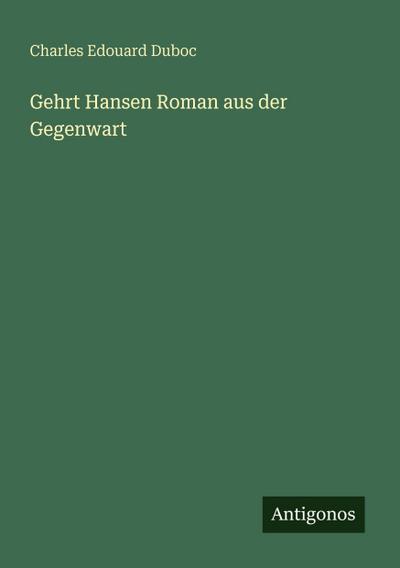 Gehrt Hansen Roman aus der Gegenwart