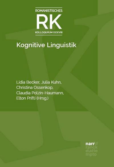 Kognitive Linguistik und Romanistik