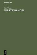 Wertewandel von Gerd Hepp | Ebook
