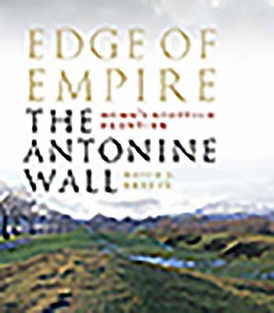 Edge of Empire, Rome’s Scottish Frontier