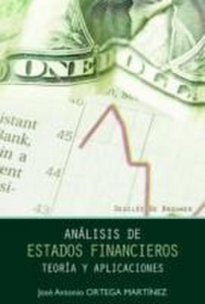 Análisis de estados financieros : teoría y aplicaciones
