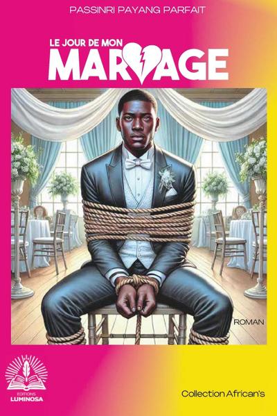 Le jour de mon mariage