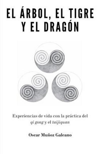 El árbol, el tigre y el dragón